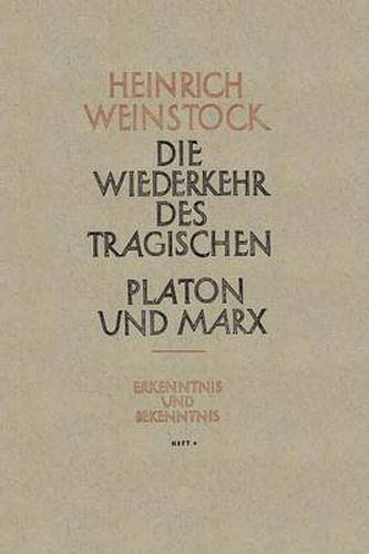 Cover image for Realer Humanismus: Die Wiederkehr Des Tragischen Platon Und Marx Oder Humanismus Und Sozialismus