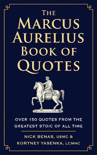 The Marcus Aurelius Book of Quotes