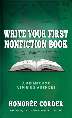 Cover image for Write Your First Nonfiction Book