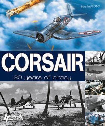 Cover image for Corsair: 30 Years of Piracy