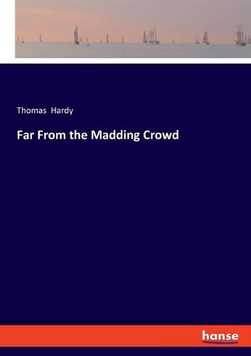 Cover image for Far From the Madding Crowd