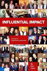 Cover image for Influential Impact: The Art of Significant Leadership