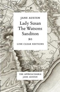 Cover image for Lady Susan - The Watsons - Sanditon