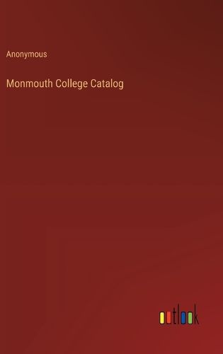 Monmouth College Catalog