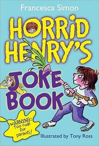 Cover image for Horrid Henry's Joke Book