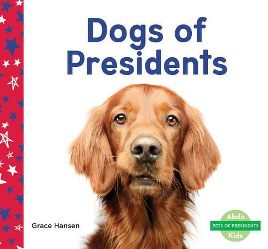 Cover image for Dogs of Presidents