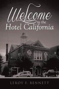 Cover image for Welcome to the Hotel California