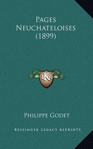 Cover image for Pages Neuchateloises (1899)