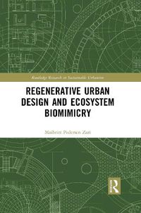 Cover image for Regenerative Urban Design and Ecosystem Biomimicry