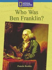 Cover image for Windows on Literacy Fluent Plus (Social Studies: History/Culture): Who Was Ben Franklin?