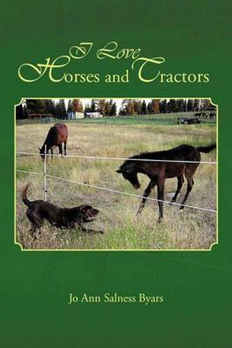 Cover image for I Love Horses and Tractors