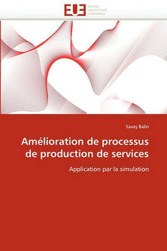 Cover image for Amelioration de Processus de Production de Services