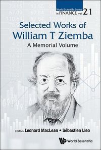 Cover image for Selected Works Of William T. Ziemba: A Memorial Volume