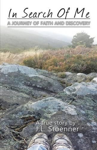 Cover image for In Search of Me: A Journey of Faith and Discovery