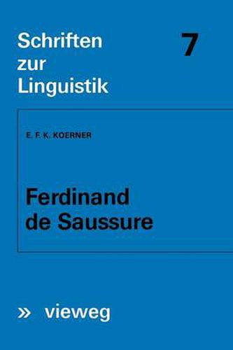 Ferdinand de Saussure: Origin and Development of His Linguistic Thought in Western Studies of Language