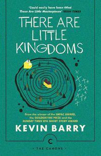 Cover image for There Are Little Kingdoms