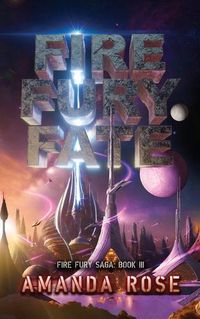 Cover image for Fire Fury Fate
