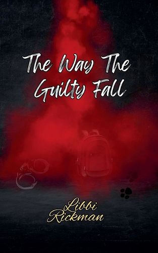 Cover image for The Way The Guilty Fall
