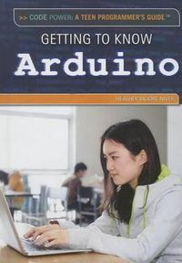Cover image for Getting to Know Arduino