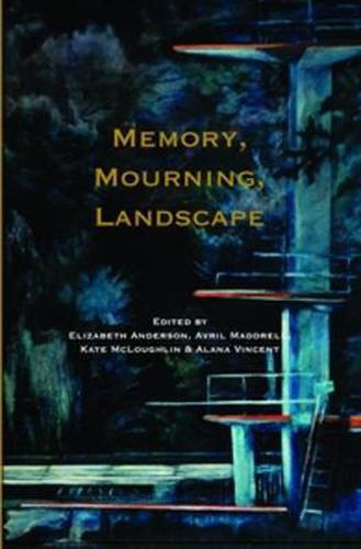 Cover image for Memory, Mourning, Landscape