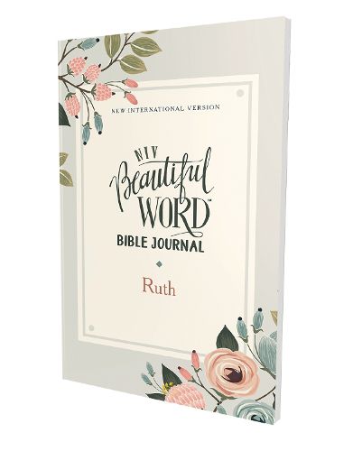 Cover image for NIV, Beautiful Word Bible Journal, Ruth, Paperback, Comfort Print