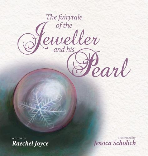 The fairytale of the Jeweller and his Pearl