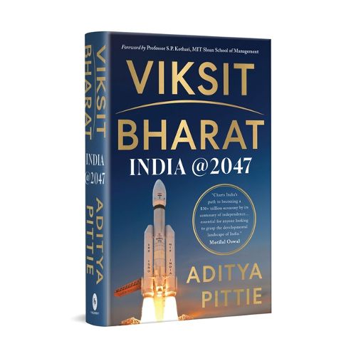 Cover image for Viksit Bharat: India @ 2047