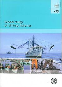 Cover image for Global Study of Shrimp Fisheries (FAO Fisheries Technical Paper)