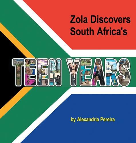 Cover image for Zola Discovers South Africa's Teen Years