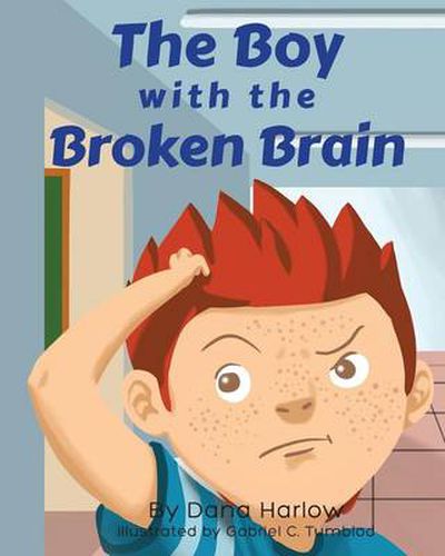 Cover image for The Boy with the Broken Brain