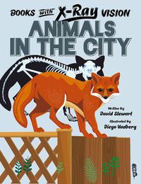 Cover image for Books with X-Ray Vision: Animals in the City