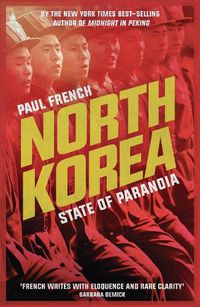 Cover image for North Korea: State of Paranoia