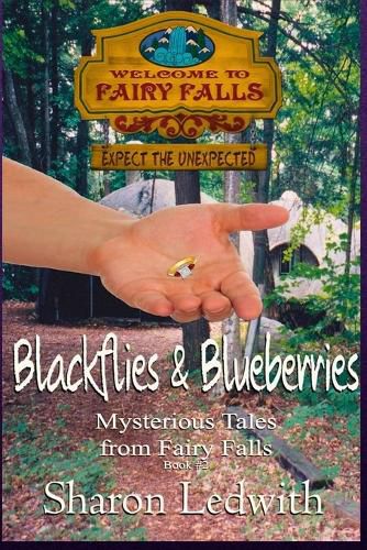 Cover image for Blackflies and Blueberries (Mysterious Tales from Fairy Falls, Book #2)