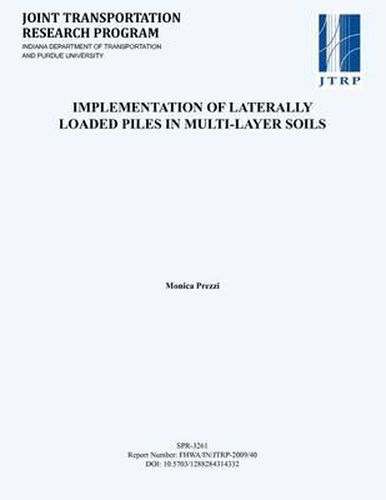 Cover image for Implementation of Laterally Loaded Piles in Multi-Layer Soils