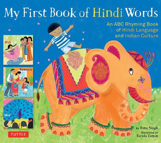 Cover image for My First Book of Hindi Words: An ABC Rhyming Book of Hindi Language and Indian Culture