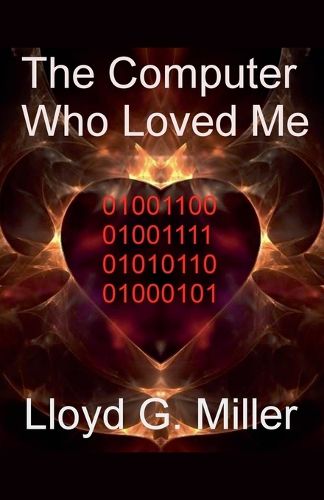 Cover image for The Computer Who Loved Me