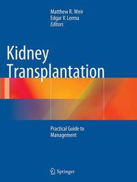 Cover image for Kidney Transplantation: Practical Guide to Management