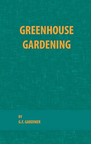 Cover image for Greenhouse Gardening