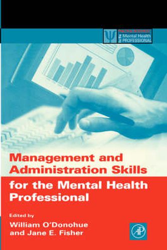 Cover image for Management and Administration Skills for the Mental Health Professional