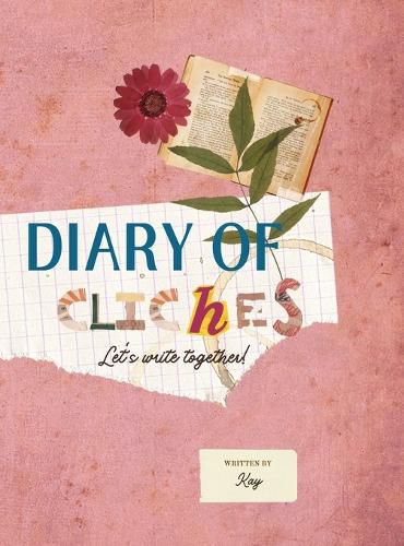 Cover image for Diary Of Cliches