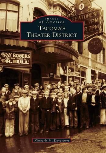 Cover image for Tacoma's Theater District