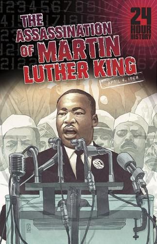 Assassination of Martin Luther King, Jr: April 4, 1968 (24-Hour History)