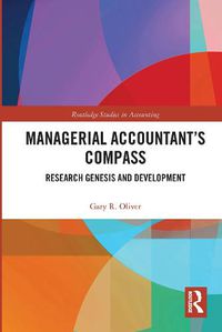 Cover image for Managerial Accountant's Compass: Research Genesis and Development