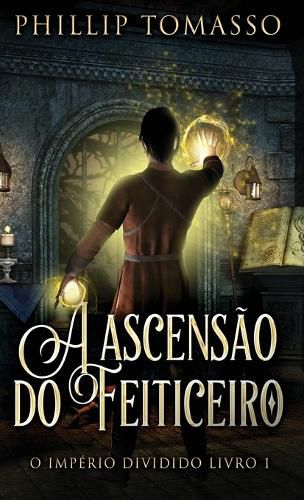Cover image for A ascensao do feiticeiro