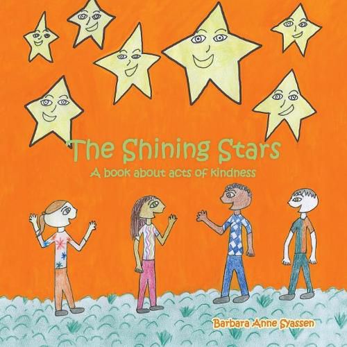 Cover image for The Shining Stars: A Book About Acts of Kindness