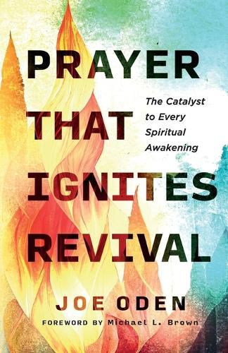 Prayer That Ignites Revival