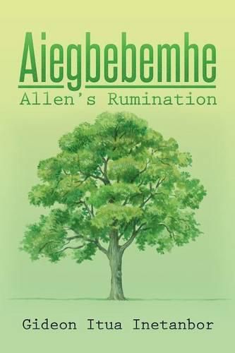 Cover image for Aiegbebemhe: Allen's Rumination