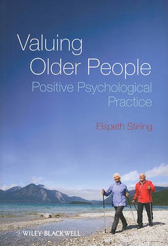 Cover image for Valuing Older People: The Positive Psychology of Ageing