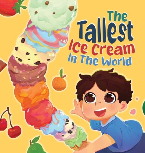 Cover image for The Tallest Ice Cream In The World