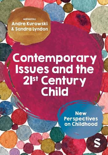 Cover image for Contemporary Issues and the 21st Century Child